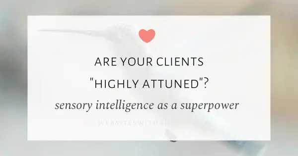 Are your clients “Highly Attuned”?